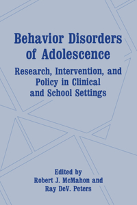 Behavior Disorders of Adolescence