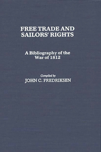 Free Trade and Sailors' Rights
