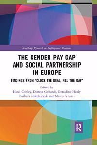 Gender Pay Gap and Social Partnership in Europe