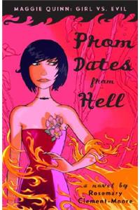 Prom Dates from Hell