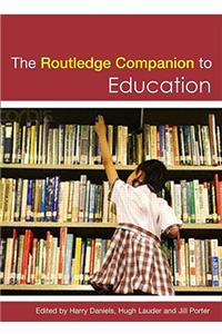 The Routledge Companion to Education