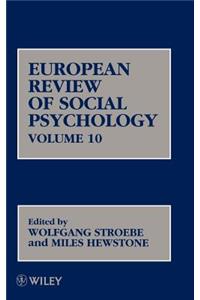 European Review of Social Psychology, Volume 10