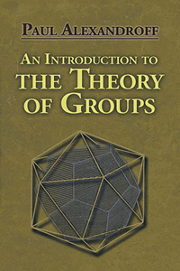 An Introduction to the Theory of Groups