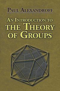 An Introduction to the Theory of Groups