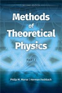 Methods of Theoretical Physics: Part I: Second Edition