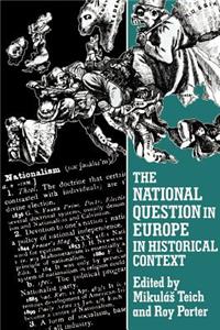 The National Question in Europe in Historical Context
