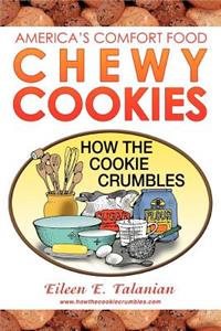 Chewy Cookies: America's Comfort Food