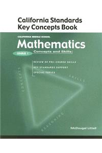 McDougal Littell Middle School Math: California Standards Key Concepts Book (Student) Course 1