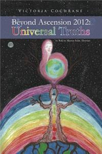 Beyond Ascension 2012