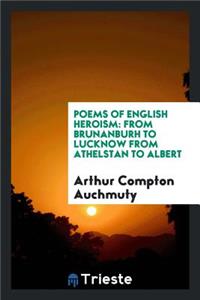 Poems of English Heroism