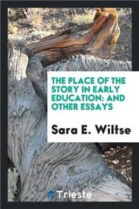 Place of the Story in Early Education