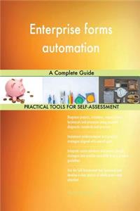 Enterprise forms automation A Complete Guide