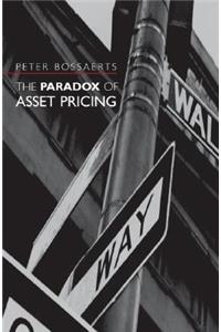 Paradox of Asset Pricing