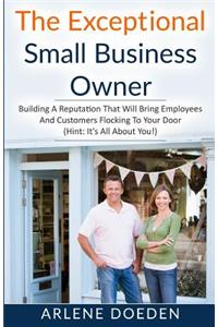 Exceptional Small Business Owner