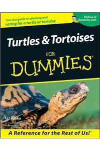 Turtles and Tortoises For Dummies