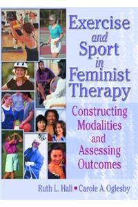 Exercise and Sport in Feminist Therapy