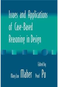 Issues and Applications of Case-Based Reasoning to Design