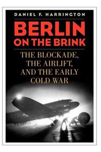 Berlin on the Brink