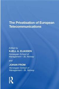 Privatisation of European Telecommunications