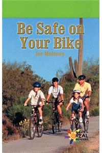 Be Safe on Your Bike