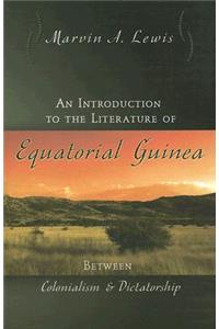 An Introduction to the Literature of Equatorial Guinea