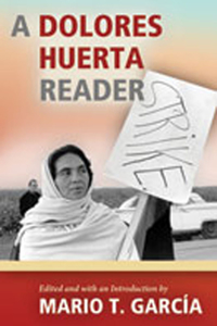 Dolores Huerta Reader