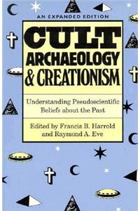 Cult Archaeology and Creationism