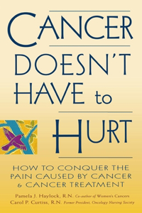 Cancer Doesn't Have to Hurt