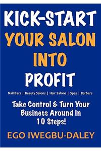 Kick-Start Your Salon Into Profit