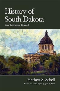 History of South Dakota, 4th Edition, Revised