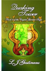 Quaking Tower