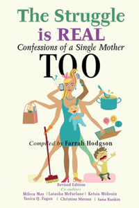 The Struggle is Real