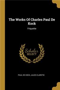 Works Of Charles Paul De Kock