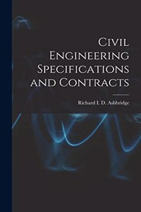 Civil Engineering Specifications and Contracts