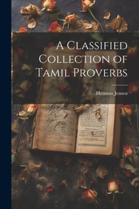 Classified Collection of Tamil Proverbs