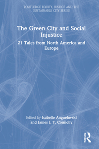 Green City and Social Injustice