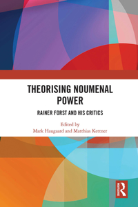 Theorising Noumenal Power