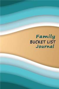 Family Bucket List Journal