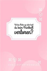 Ist Das Make-Up Oder Hast Du Beim Paintball Verloren
