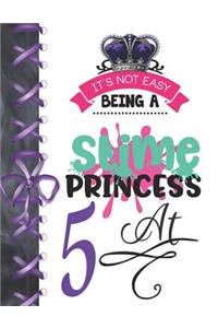 It's Not Easy Being A Slime Princess At 5