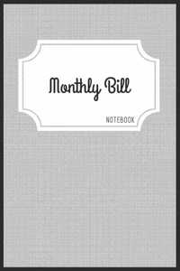Monthly Bill Notebook