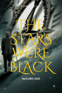 The Stars Were Black