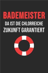 Bademeister Da Ist Die Chlorreiche Zukunft Garantiert
