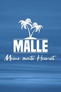 Malle - Meine zweite Heimat