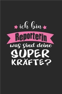 Ich Bin Reporterin Was Sind Deine Superkräfte?