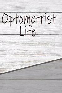 Optometrist Life