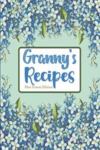 Granny's Recipes Blue Flower Edition