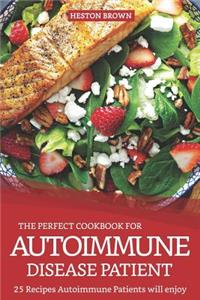 The Perfect Cookbook for Autoimmune Disease Patient