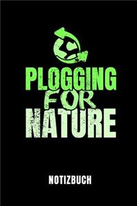 Plogging for Nature Notizbuch