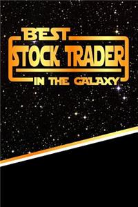 The Best Stock Trader in the Galaxy